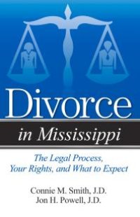 cover of the book Divorce in Mississippi : The Legal Process, Your Rights, and What to Expect