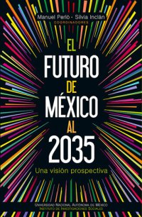 cover of the book El futuro de México al 2035