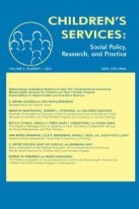 cover of the book Evaluating Systems of Care : The Comprehensive Community Mental Health Services for Children and Their Families Program. a Special Issue of Children's Services: Social Policy, Research, and Practice