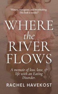 cover of the book Where the River Flows