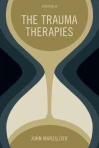 cover of the book The Trauma Therapies