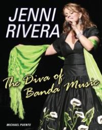 cover of the book Jenni Rivera : The Diva of Banda Music