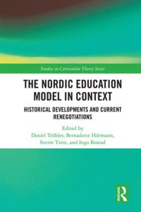 cover of the book The Nordic Education Model in Context: Historical Developments and Current Renegotiations