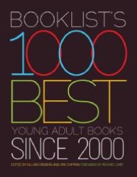 cover of the book Booklist's 1000 Best Young Adult Books Since 2000