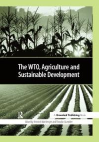 cover of the book The WTO, Agriculture and Sustainable Development