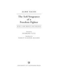 cover of the book The Soft Vengeance of a Freedom Fighter