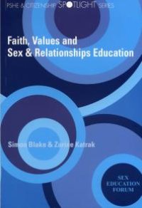 cover of the book Faith, Values and Sex and Relationships Education