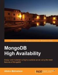 cover of the book MongoDB High Availability