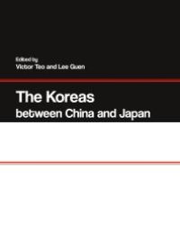 cover of the book The Koreas between China and Japan