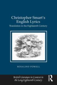 cover of the book Christopher Smart's English Lyrics : Translation in the Eighteenth Century