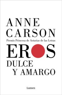 cover of the book Eros dulce y amargo