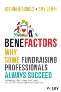 cover of the book Benefactors: Why Some Fundraising Professionals Always Succeed