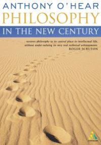 cover of the book Philosophy in the New Century (Continuum Compact)