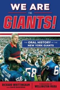 cover of the book We Are the Giants! : The Oral History of the New York Giants