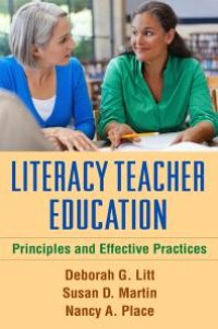 cover of the book Literacy Teacher Education : Principles and Effective Practices