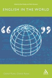 cover of the book English in the World : Global Rules, Global Roles