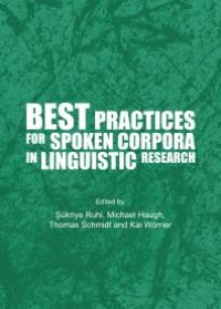 cover of the book Best Practices for Spoken Corpora in Linguistic Research