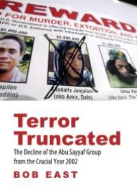 cover of the book Terror Truncated : The Decline of the Abu Sayyaf Group from the Crucial Year 2002