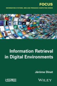 cover of the book Information Retrieval in Digital Environments