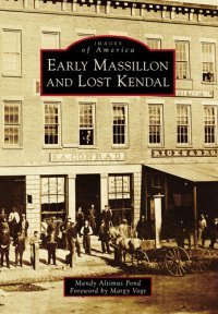 cover of the book Early Massillon and Lost Kendal