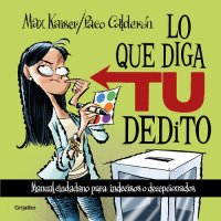 cover of the book Lo que diga tu dedito