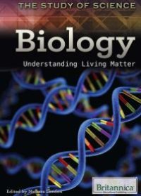 cover of the book Biology : Understanding Living Matter