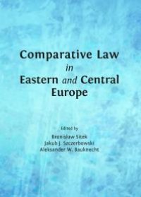 cover of the book Comparative Law in Eastern and Central Europe