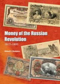 cover of the book Money of the Russian Revolution : 1917-1920