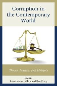 cover of the book Corruption in the Contemporary World : Theory, Practice, and Hotspots