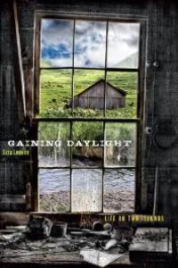 cover of the book Gaining Daylight : Life on Two Islands