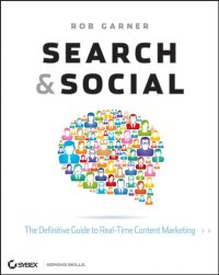 cover of the book Search and Social: The Definitive Guide to Real-Time Content Marketing