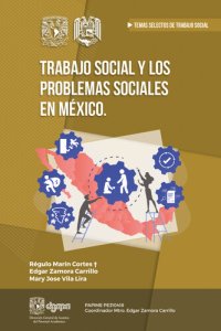 cover of the book Trabajo Social y los problemas sociales en México