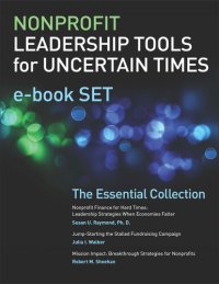 cover of the book Nonprofit Leadership Tools for Uncertain Times e-book Set: The Essential Collection