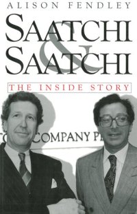 cover of the book Saatchi & Saatchi: The Inside Story