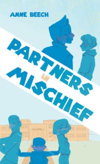 cover of the book Partners In Mischief