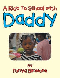 cover of the book A Ride To School with Daddy