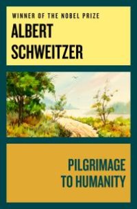 cover of the book Pilgrimage to Humanity