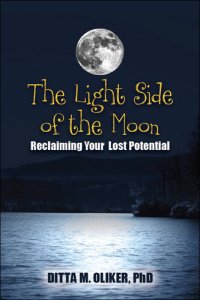 cover of the book The Light Side of the Moon: Reclaiming Your Lost Potential