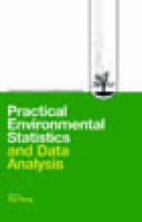 cover of the book Practical Environmental Statistics and Data Analysis