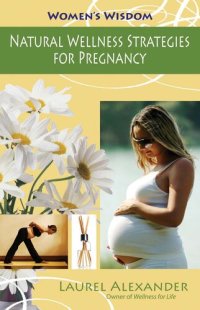 cover of the book Natural Wellness Strategies for Pregnancy