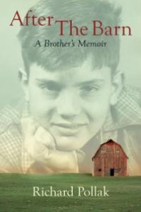 cover of the book After The Barn : A Brother's Memoir