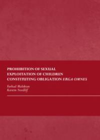 cover of the book Prohibition of Sexual Exploitation of Children Constituting Obligation Erga Omnes