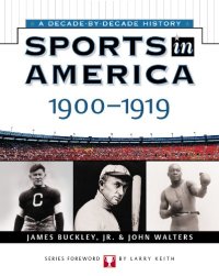 cover of the book Sports in America 1900 - 1919