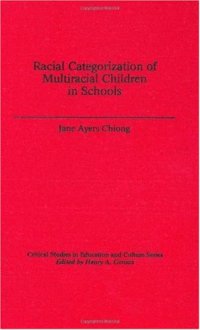 cover of the book Racial Categorization of Multiracial Children in Schools