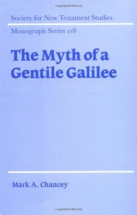 cover of the book The Myth of a Gentile Galilee 