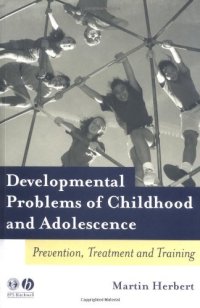 cover of the book Developmental Problems of Childhood and Adolescence: Prevention, Treatment and Training