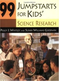 cover of the book 99 Jumpstarts for Kids' Science Research