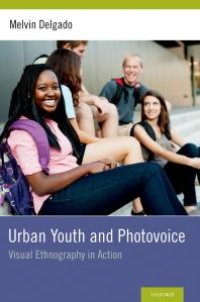 cover of the book Urban Youth and Photovoice : Visual Ethnography in Action