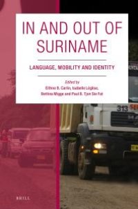 cover of the book In and Out of Suriname : Language, Mobility and Identity