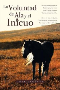 cover of the book La voluntad de Ala y el Inicuo